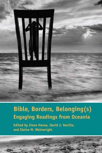 Cover for Jione Havea · Bible, Borders, Belonging (S): Engaging Readings from Oceania (Semeia Studies) (Taschenbuch) (2014)