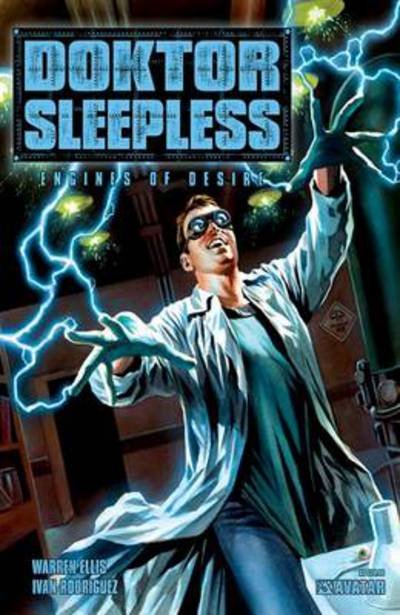Cover for Warren Ellis · Doktor Sleepless (Engines of Desire) (Gebundenes Buch) (2008)