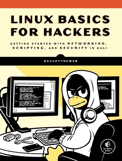 Cover for OccupyTheWeb · Linux Basics for Hackers: Getting Started with Networking, Scripting, and Security in Kali (Pocketbok) (2018)