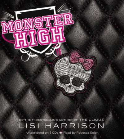 Cover for Lisi Harrison · Monster High (CD) (2010)