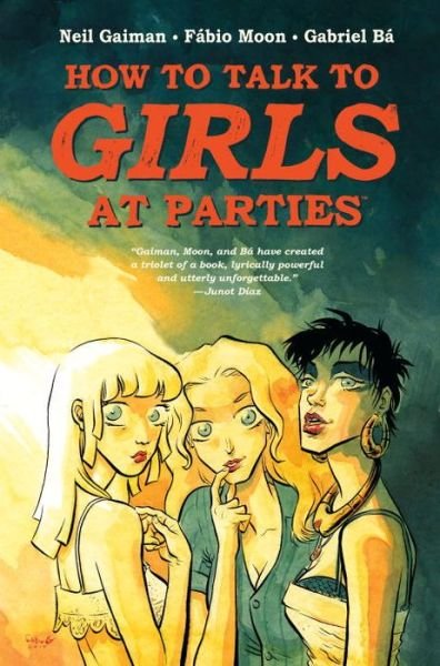 Cover for Neil Gaiman · How to talk to girls at parties (Bok) [First edition. edition] (2016)