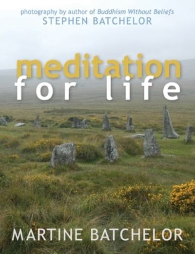 Cover for Martine Batcehlor · Meditation for Life (Paperback Book) (2016)