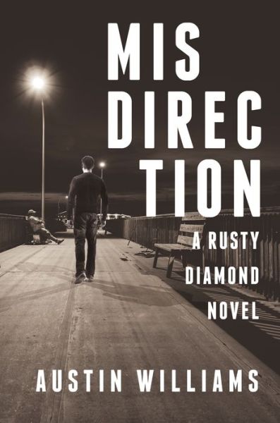 Cover for Austin Williams · Misdirection: A Rusty Diamond Mystery - Rusty Diamond Novels (Paperback Book) (2014)