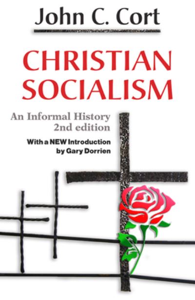 Cover for John C. Cort · Christian Socialism An Informal History (Book) (2020)