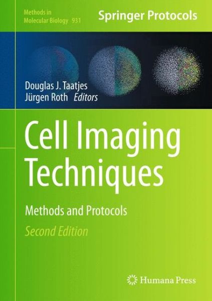 Cover for Nicole Bishop · Cell Imaging Techniques: Methods and Protocols - Methods in Molecular Biology (Hardcover Book) [2nd ed. 2013 edition] (2012)