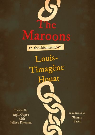 Cover for Louis Timagne Houat · The Maroons (Paperback Book) (2024)