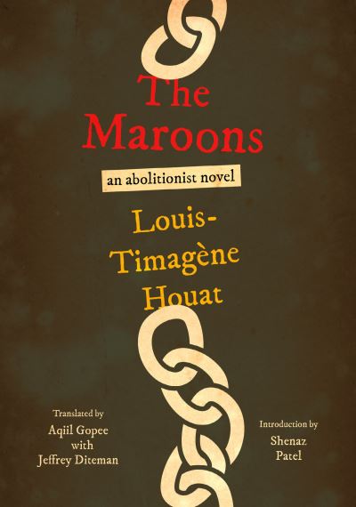 Cover for Louis Timagene Houat · The Maroons (Paperback Book) (2024)