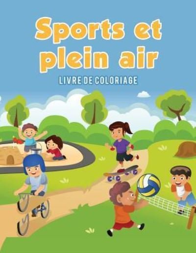 Cover for Coloring Pages for Kids · Sports et plein air (Taschenbuch) (2017)