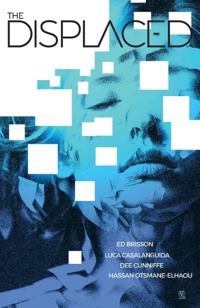 Cover for Ed Brisson · The Displaced (Paperback Book) (2025)