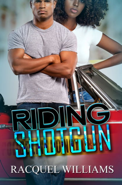 Riding Shotgun - Racquel Williams - Livres - Kensington Publishing - 9781645566557 - 20 août 2024