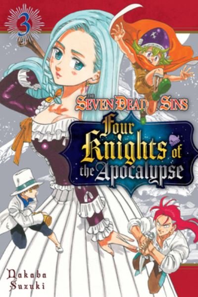 Cover for Nakaba Suzuki · The Seven Deadly Sins: Four Knights of the Apocalypse 3 - The Seven Deadly Sins: Four Knights of the Apocalypse (Paperback Bog) (2022)