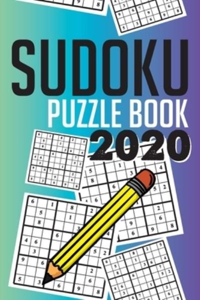 Sudoku Puzzle Book 2020 - Soul Books - Livros - Independently Published - 9781654306557 - 2 de janeiro de 2020