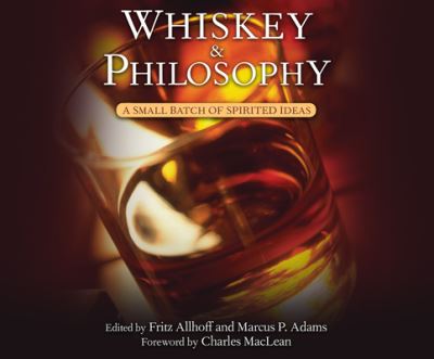 Cover for Fritz Allhoff · Whiskey and Philosophy (CD) (2020)