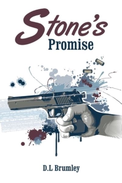Cover for D. L. Brumley · Stone's Promise (Book) (2022)