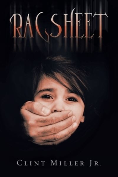 Cover for Clint Miller Jr. · Ragsheet (Book) (2023)
