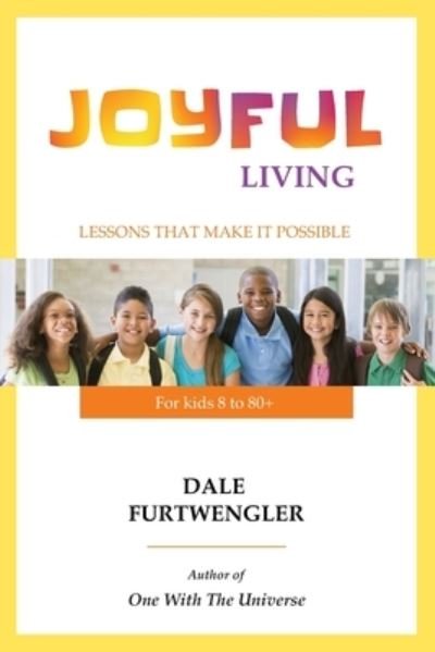 Cover for Dale Furtwengler · Joyful Living (Taschenbuch) (2020)