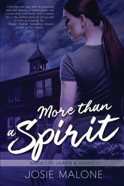 Cover for Josie Malone · More Than a Spirit (Paperback Book) (2019)