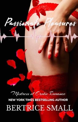 Cover for Bertrice Small · Passionate Pleasures (Pocketbok) (2021)