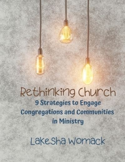 Cover for Lakesha Womack · Rethinking Church (Paperback Book) (2019)