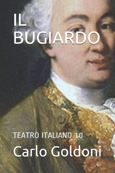 Cover for Carlo Goldoni · Il Bugiardo (Paperback Book) (2018)