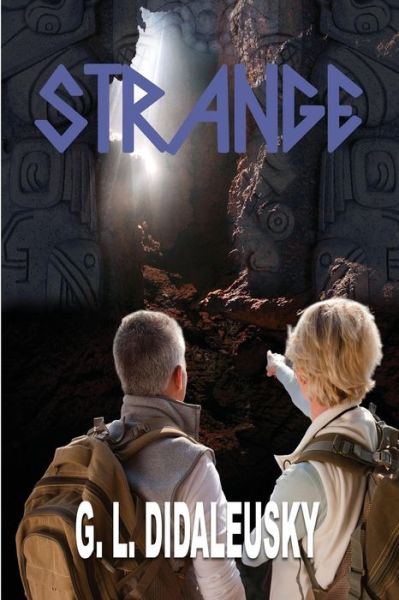 Cover for G L Didaleusky · Strange (Paperback Book) (2018)