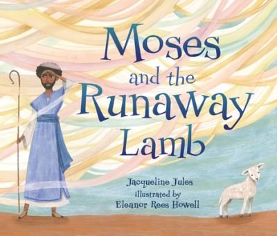 Cover for Jacqueline Jules · Moses and the Runaway Lamb (Paperback Book) (2023)