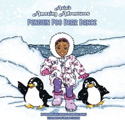 Cover for Asia Hollaway · Penguin Poo Bear Dance (Paperback Bog) (2021)
