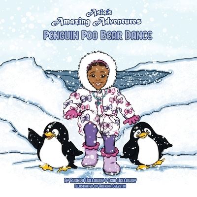 Cover for Asia Hollaway · Penguin Poo Bear Dance (Paperback Bog) (2021)