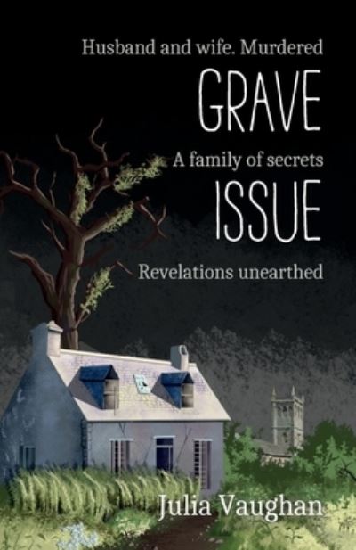 Cover for Julia Vaughan · Grave Issue - A DCI Kath Fortune Novel (Paperback Book) (2022)