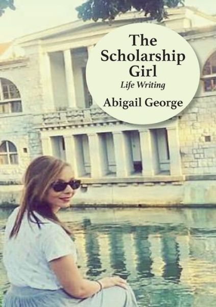 The Scholarship Girl - Abigail George - Książki - Mwanaka Media and Publishing - 9781779063557 - 8 lutego 2019