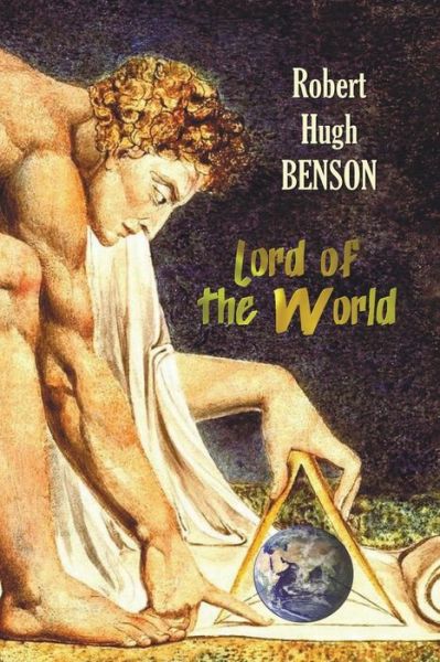 Cover for Msgr Robert Hugh Benson · Lord of the World (Paperback Bog) (2015)