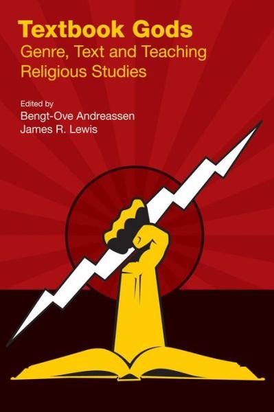 Cover for Bengt-Ove Andreassen · Textbook Gods: Genre, Text and Teaching Religious Studies (Paperback Book) (2014)