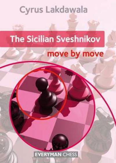 Cover for Cyrus Lakdawala · The Sicilian Sveshnikov: Move by Move (Paperback Bog) (2016)