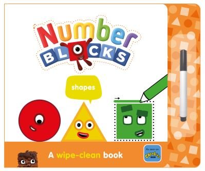 Cover for Numberblocks · Numberblocks Shapes: A Wipe-Clean Book - Numberblock Wipe Clean Titles (Tavlebog) (2021)