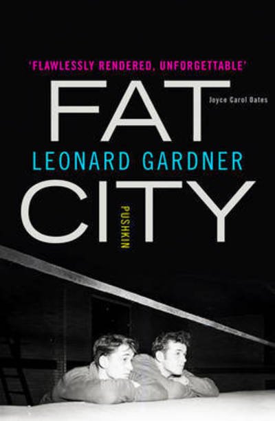 Cover for Leonard Gardner · Fat City (Paperback Bog) (2017)