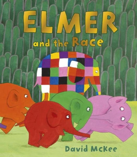 Cover for David McKee · Elmer and the Race - Elmer Picture Books (Paperback Bog) (2016)