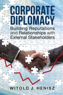 Cover for Witold J. Henisz · Corporate Diplomacy: Building Reputations and Relationships with External Stakeholders (Hardcover Book) (2014)