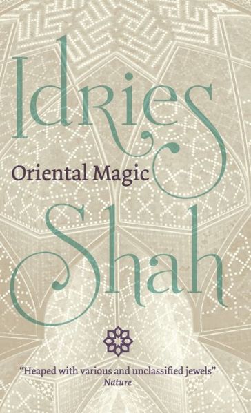 Cover for Idries Shah · Oriental Magic (Buch) (2018)