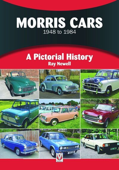 Cover for Ray Newell · Morris Cars 1948-1984: Pictorial History - A Pictorial History (Paperback Book) (2021)