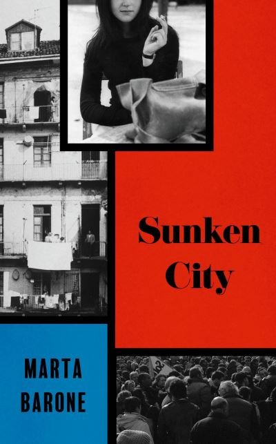 Cover for Marta Barone · Sunken City (Inbunden Bok) [Main edition] (2022)