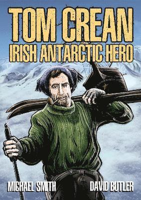 Cover for Michael Smith · Tom Crean: Irish Antarctic Hero (Paperback Book) (2025)