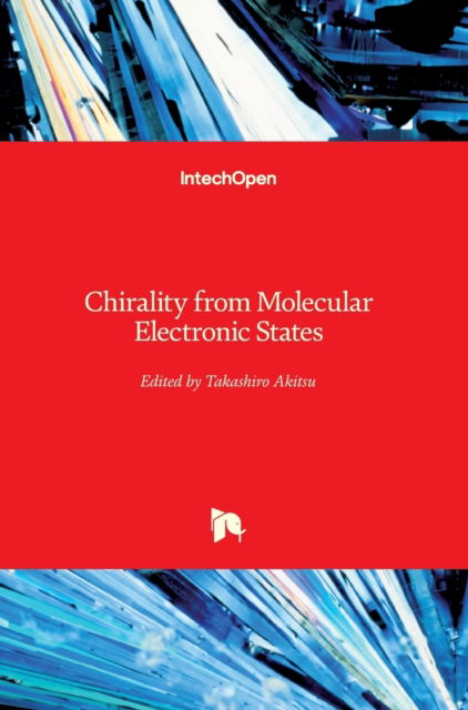 Cover for Takashiro Akitsu · Chirality from Molecular Electronic States (Hardcover Book) (2019)