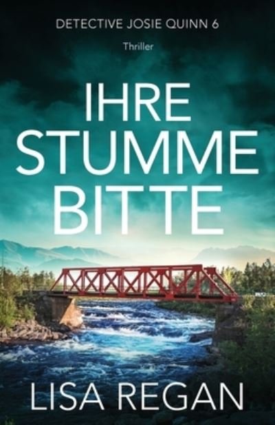 Cover for Lisa Regan · Ihre Stumme Bitte (Book) (2022)