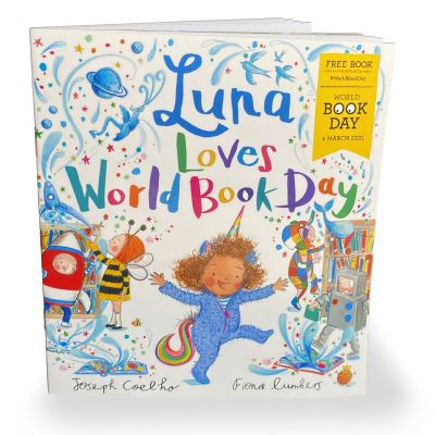 Luna Loves World Book Day - Joseph Coelho - Książki - Andersen Press Ltd - 9781839130557 - 25 lutego 2021