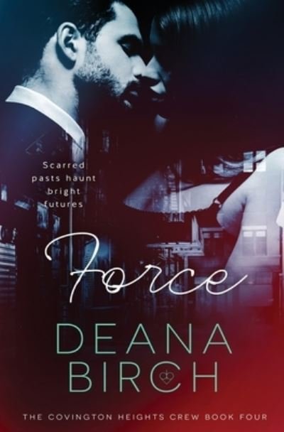 Cover for Deana Birch · Force (Paperback Book) (2021)