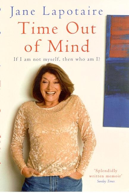 Cover for Jane Lapotaire · Time Out Of Mind (Paperback Book) (2004)