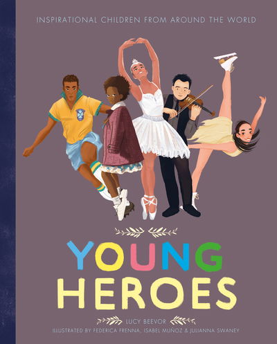 Cover for Lula Bridgeport · Young Heroes - Amazing People (Hardcover Book) (2018)