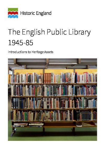 Cover for Elain Harwood · The English Public Library 1945-85: Introductions to Heritage Assets (Paperback Book) (2016)