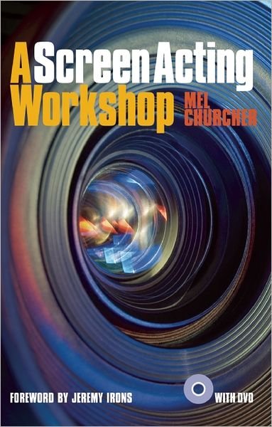 Cover for Mel Churcher · A Screen Acting Workshop (Paperback Book) (2011)
