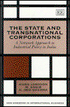 Cover for Hans Jansson · THE STATE AND TRANSNATIONAL CORPORATIONS: A Network Approach to Industrial Policy in India - New Horizons in International Business series (Hardcover Book) (1995)